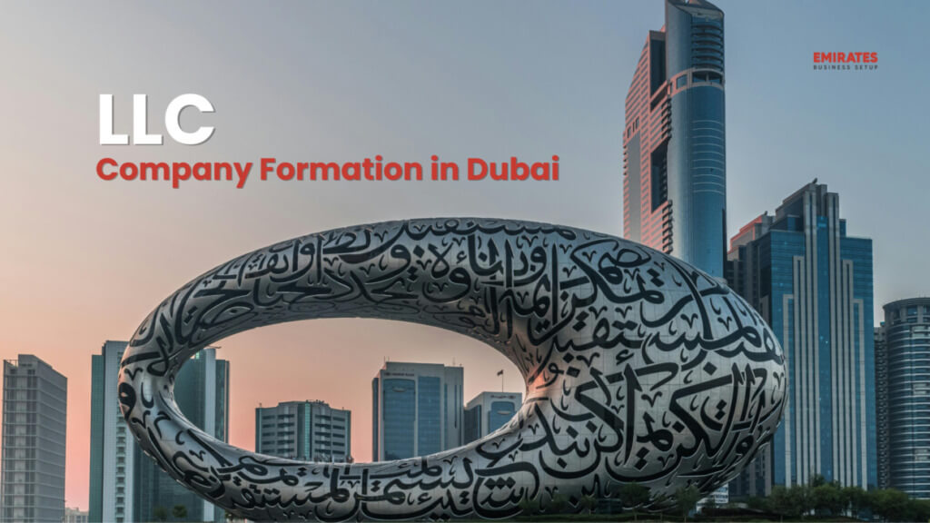 LLC Company Formation in Dubai, UAE