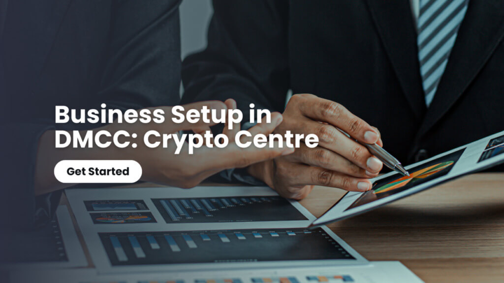 Business Setup in DMCC: Crypto Centre