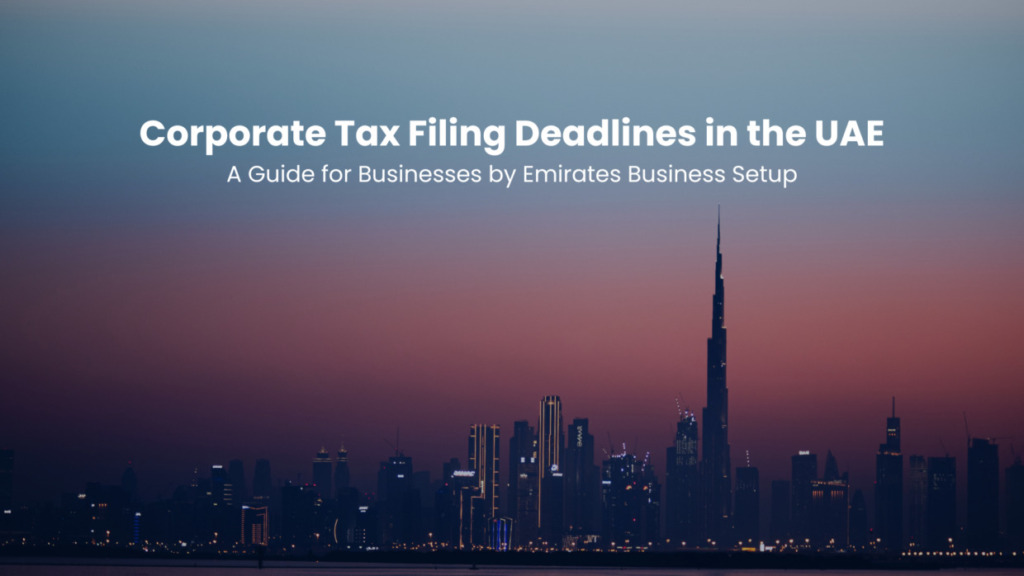 Corporate Tax Filing in the UAE